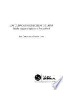 Libro de Los Curacas Hechiceros De Jauja