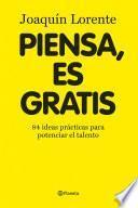 Libro de Piensa, Es Gratis