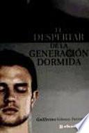 Libro de El Despertar De La Generación Dormida