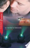 Libro de La Verdad Al Desnudo