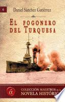 Libro de El Fogonero Del Turquesa