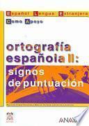 Libro de Ortografía Española Ii