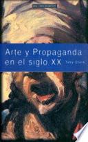 Libro de Arte Y Propaganda En El Siglo Xx