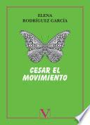Libro de Cesar El Movimiento
