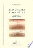 Libro de Para Entender La Pragmática