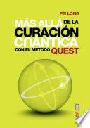 Libro de Más Allá De La Curación Cuántica.