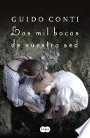 Libro de Las Mil Bocas De Nuestra Sed