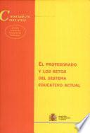 Libro de El Profesorado Y Los Retos Del Sistema Educativo Actual