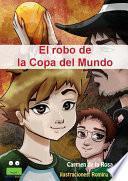 Libro de El Robo De La Copa Del Mundo