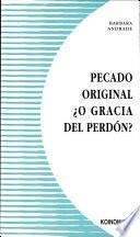 Libro de Pecado Original ¿o Gracia Del Perdón?