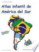 Libro de Atlas Infantil De América Del Sur