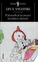 Libro de El Desarrollo De Los Procesos Psicológicos Superiores