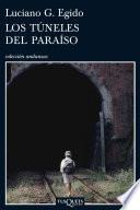 Libro de Los Túneles Del Paraíso