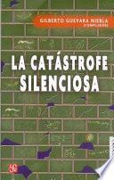 Libro de La Catástrofe Silenciosa