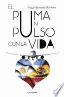 Libro de El Puma Un Pulso Con La Vida
