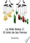 Libro de La Wiki Bolsa 2: El Arte De Las Perras