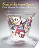 Libro de Glass Of The Avant Garde
