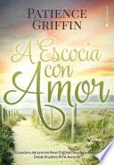 Libro de A Escocia Con Amor