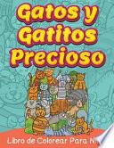 Libro de Gatos Y Gatitos Preciosos