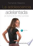 Libro de La Adolescencia Adelantada