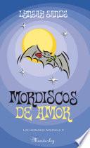Libro de Mordiscos De Amor (los Hermanos Argeneau 2)