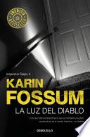 Libro de La Luz Del Diablo (inspector Sejer 4)