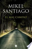 Libro de El Mal Camino