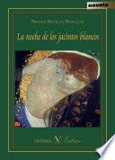 Libro de La Noche De Los Jacintos Blancos