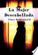 Libro de La Mujer Descabellada