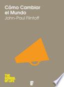 Libro de Cómo Cambiar El Mundo