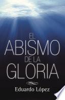 Libro de El Abismo De La Gloria