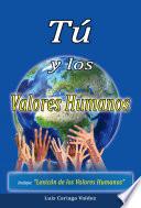 Libro de Tú Y Los Valores Humanos