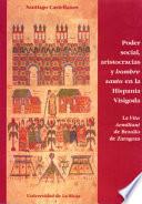 Libro de Poder Social, Aristocracias Y Hombre Santo En La Hispania Visigoda