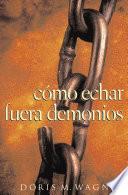 Libro de Cmo Echar Fuera Demonios