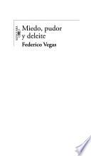 Libro de Miedo, Pudor Y Deleite