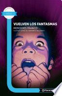 Libro de Vuelven Los Fantasmas