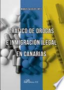 Libro de Tráfico De Drogas E Inmigración Ilegal En Canarias