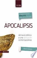 Libro de Apocalipsis: Del Texto Biblico A Una Aplicacion Contemporanea