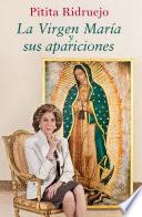 Libro de La Virgen María Y Sus Apariciones