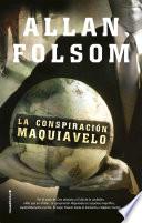 Libro de La Conspiración Maquiavelo