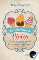 Libro de La Heladería De Vivien Y Sus Recetas Para Corazones Solitarios