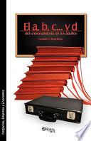 Libro de El A, B, C… Y D Del Entrenamiento En Los Adultos