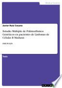 Libro de Estudio Múltiple De Polimorfismos Genéticos En Pacientes De Linfomas De Células B Maduras