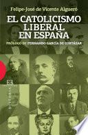 Libro de El Catolicismo Liberal En España