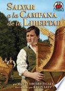 Libro de Salvar A La Campana De La Libertad