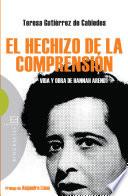 Libro de El Hechizo De La Comprensión