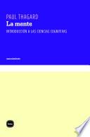 Libro de La Mente. Introducción A Las Ciencias Cognitivas