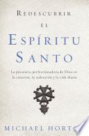 Libro de Redescubrir El Espíritu Santo