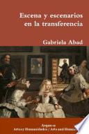 Libro de Escena Y Escenarios En La Transferencia