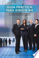 Libro de Guia Practica Para Dirigir Rh